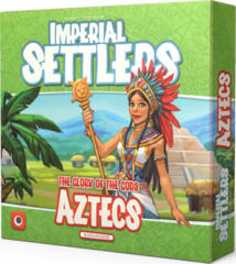 Imperial Settlers: Aztecs Expansion